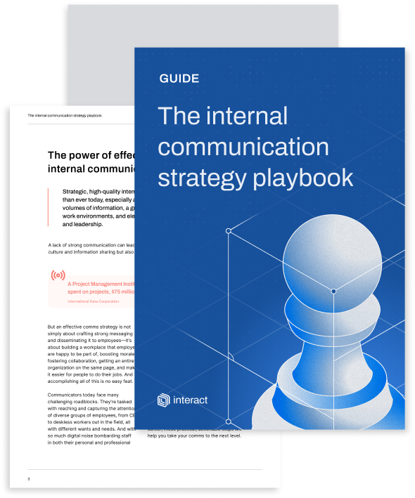 Your free guide to maximizing engagement and business performance through the power of internal communications